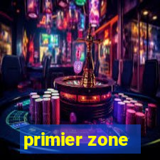 primier zone